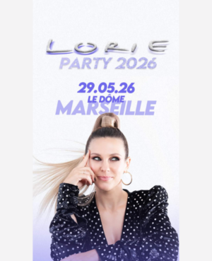 LORIE - Vendredi 29 mai 2026 - Le Dôme de Marseille