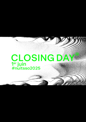 CLOSING DAY -  LES GRANDES LOCOS - DIMANCHE 1 JUIN 2025 – Nuits sonores 2025